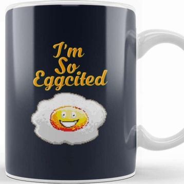 Baskı Dükkanı Egg Im So Eggcited Kupa Bardak