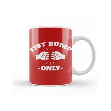 Baskı Dükkanı Fist Bump Only Kupa