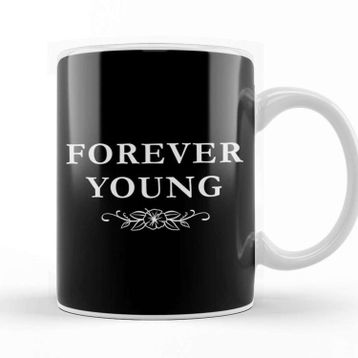 Baskı Dükkanı Forever Young Slogan Kupa