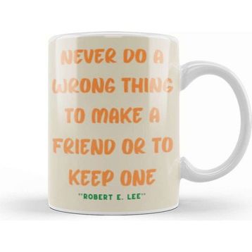 Baskı Dükkanı Friendship Quotes Gift Robert E Kupa
