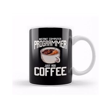 Baskı Dükkanı Funny Instant Computer Programmer Just Add Coffee Kupa