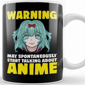 Baskı Dükkanı Funny Warning May Start Talking About Anime Kupa