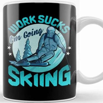 Baskı Dükkanı Funny Work Sucks, I'm Going Skiing Kupa Bardak