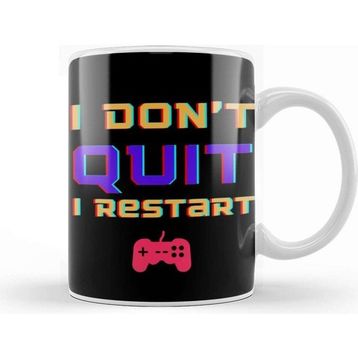 Baskı Dükkanı Gamers Dont Quit Gamer Kupa
