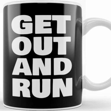 Baskı Dükkanı Get Out And Run Kupa
