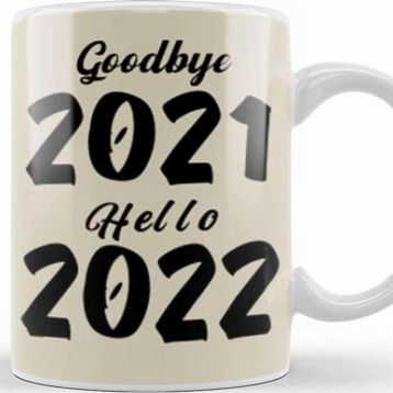Baskı Dükkanı Goodbye 2021 Hello 2022 Kupa
