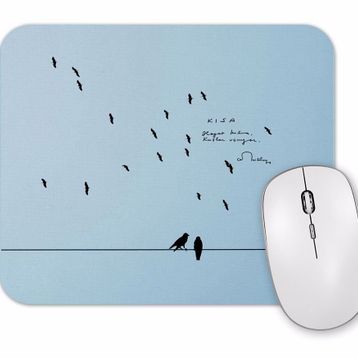 Baskı Dükkanı Hayat Kısa Kuşlar Uçuyor 2 Mouse Pad
