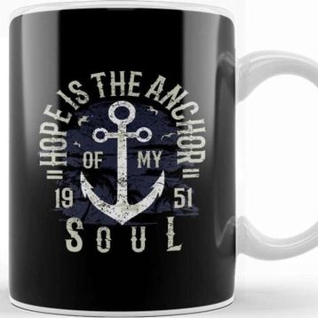Baskı Dükkanı Hope Is The Anchor Of My Soul Kupa