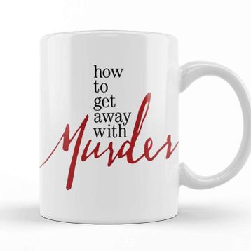 Baskı Dükkanı How To Get Away With Murder Kupa