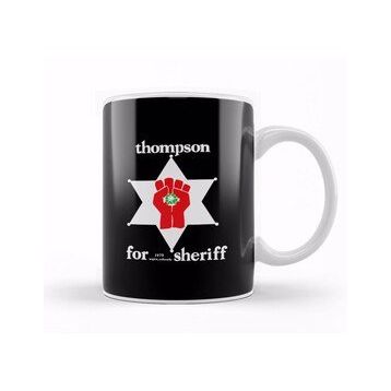 Baskı Dükkanı Hunter S Thompson For Sheriff Kupa