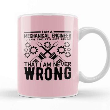 Baskı Dükkanı I Am A Mechanical Engineer 01 Kupa