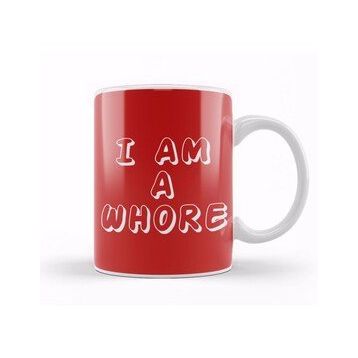 Baskı Dükkanı I Am A Whore Kupa