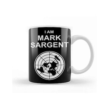 Baskı Dükkanı I Am Mark Sargent Flat Earther Kupa