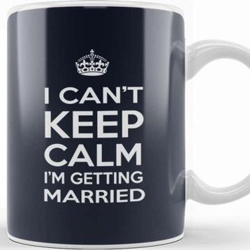 Baskı Dükkanı I Can't Keep Calm I'm Getting Married Kupa