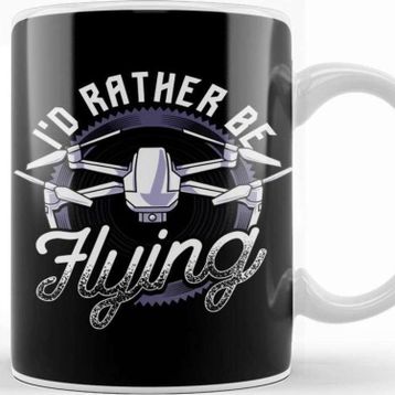 Baskı Dükkanı I D Rather Be Flying Drone Pilot Hobby Droning Kupa