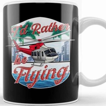 Baskı Dükkanı I D Rather Be Flying Helicopter Pilot Aviation Kupa