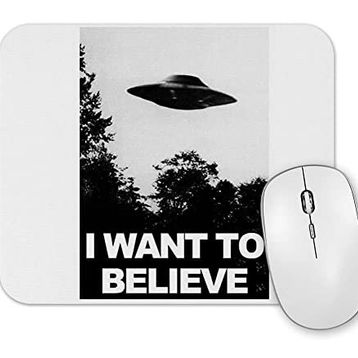 Baskı Dükkanı I Want To Believe Mouse Pad