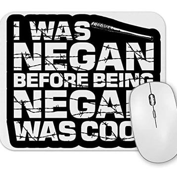 Baskı Dükkanı I Was Negan Before Being Mouse Pad