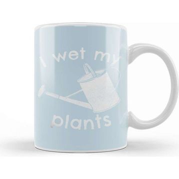 Baskı Dükkanı I Wet My Plants Kupa