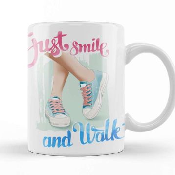 Baskı Dükkanı Just Smile And Walk Kupa
