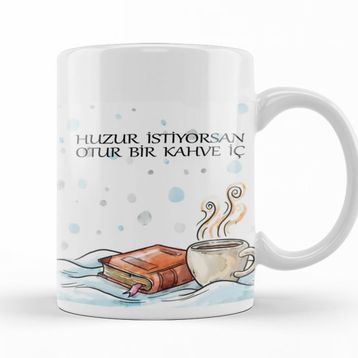 Baskı Dükkanı KB12465 Huzur Istiyorsan Kahve Iç Porselen Kupa Bardak