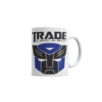 Baskı Dükkanı KB5428 Trade Like A Bot Porselen Kupa Bardak