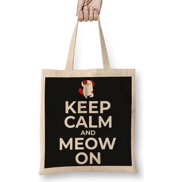 Baskı Dükkanı Kedi Cats Keep Calm And Meow On 01 Bez Çanta