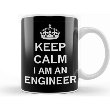 Baskı Dükkanı Keep Calm I am an Engineer Kupa