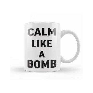 Baskı Dükkanı Keep Calm Like a Bomb Kupa