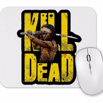 Baskı Dükkanı Kill Dead Mouse Pad