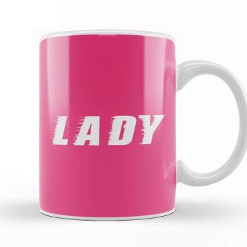 Baskı Dükkanı Lady Slogan Kupa