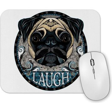 Baskı Dükkanı Laugh Pug Köpek Mouse Pad