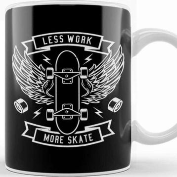 Baskı Dükkanı Less Work More Skate Kupa