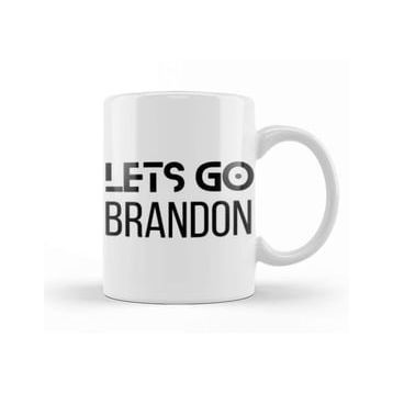 Baskı Dükkanı Lets Go Brandon Kupa