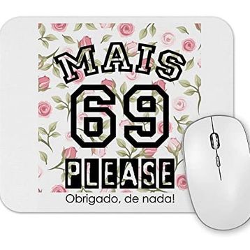 Baskı Dükkanı Mais 69 Please Mouse Pad
