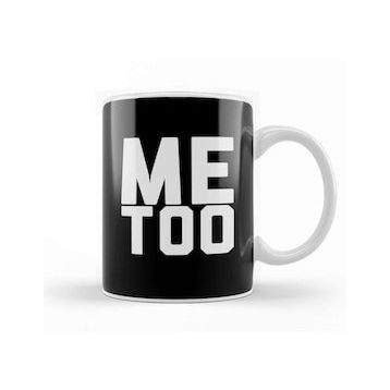 Baskı Dükkanı Me too Bold Slogan Kupa