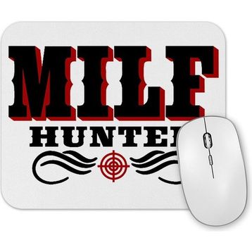 Baskı Dükkanı Milf Hunter Mouse Pad