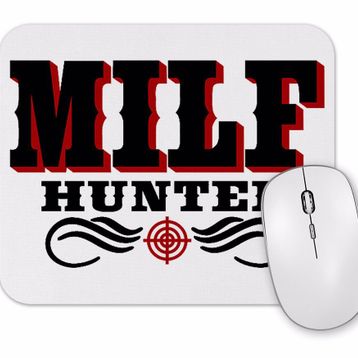Baskı Dükkanı Milf Hunter Mouse Pad