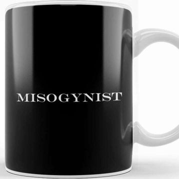 Baskı Dükkanı Misogynist Thin Text Kupa