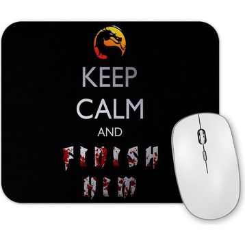 Baskı Dükkanı Mortal Kombat Keep Calm And Finish Keep Calm Mouse Pad