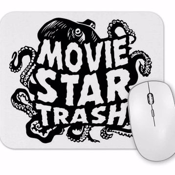 Baskı Dükkanı Movie Star Trash Mouse Pad