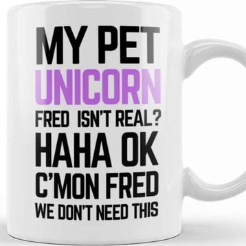 Baskı Dükkanı My Pet Unicorn Fred Kupa