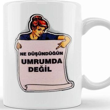 Baskı Dükkanı Ne Düşündüğün Umrumda Değil Kupa