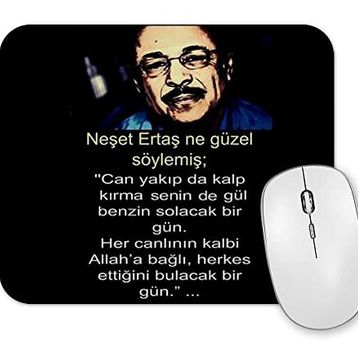 Baskı Dükkanı Neşet Ertaş Söz 03 Mouse Pad