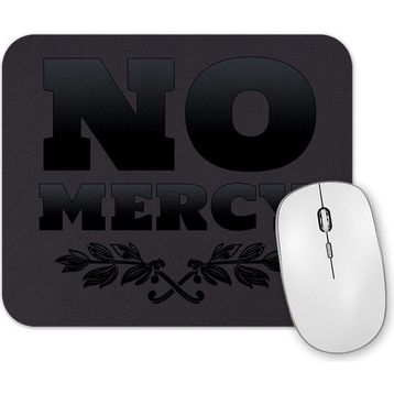 Baskı Dükkanı No Mercy 2 Mouse Pad