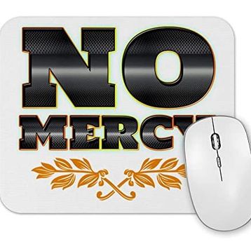 Baskı Dükkanı No Mercy 3 Mouse Pad