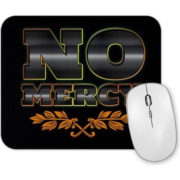 Baskı Dükkanı No Mercy 5 Mouse Pad