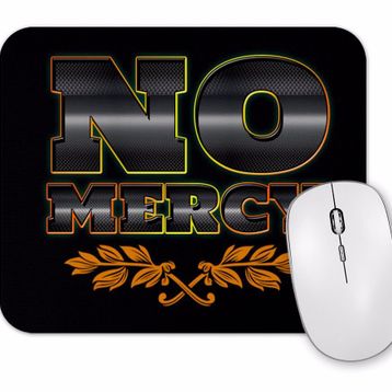 Baskı Dükkanı No Mercy 5 Mouse Pad