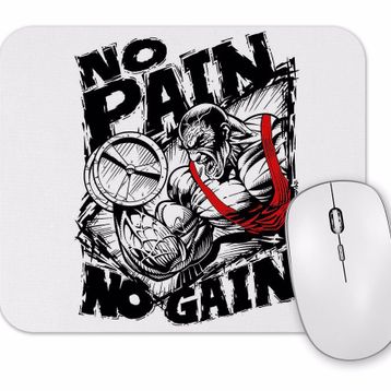 Baskı Dükkanı No Pain No Gain Mouse Pad