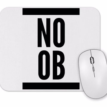Baskı Dükkanı Noob Mouse Pad